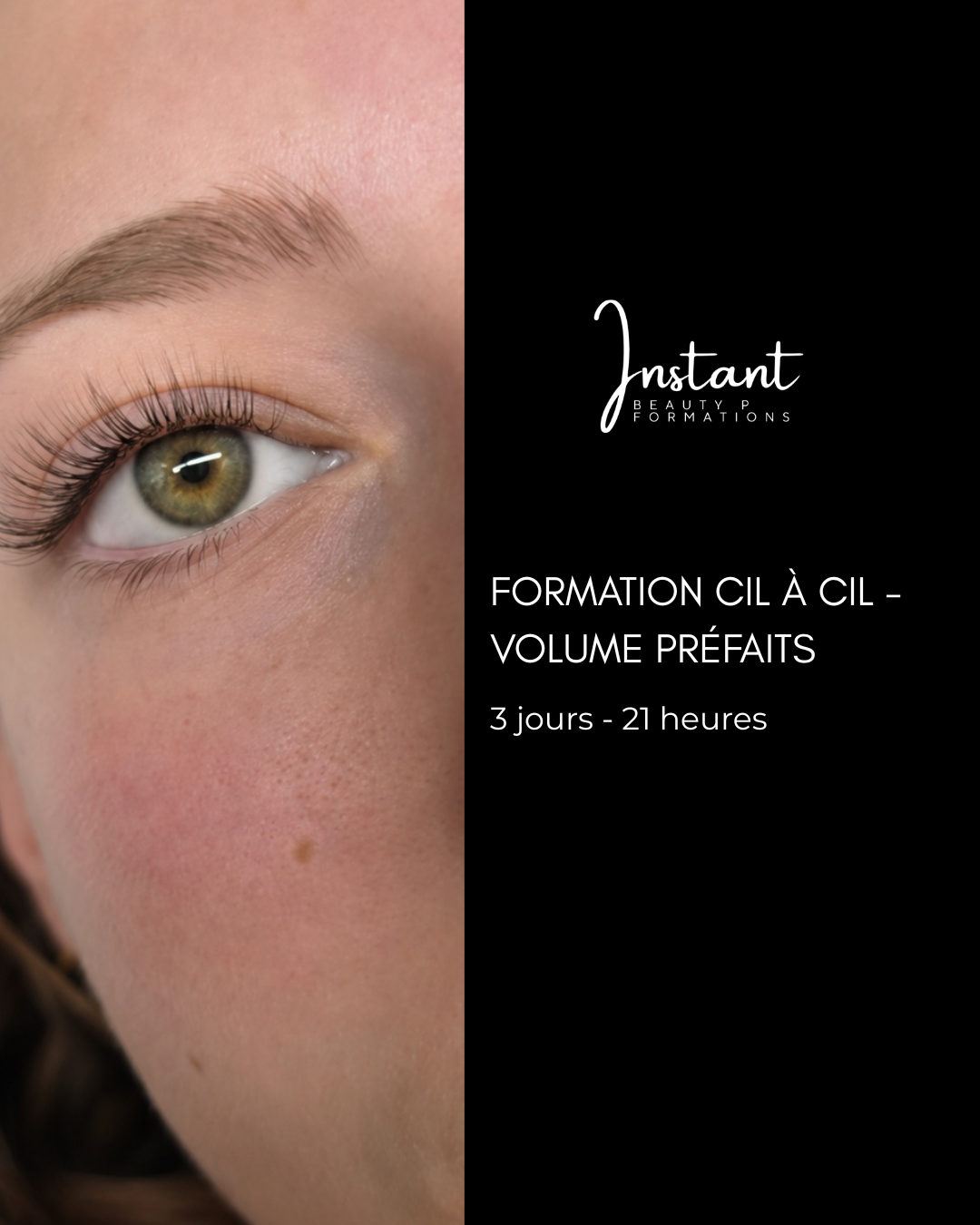 Formation cil à cil + volume préfait